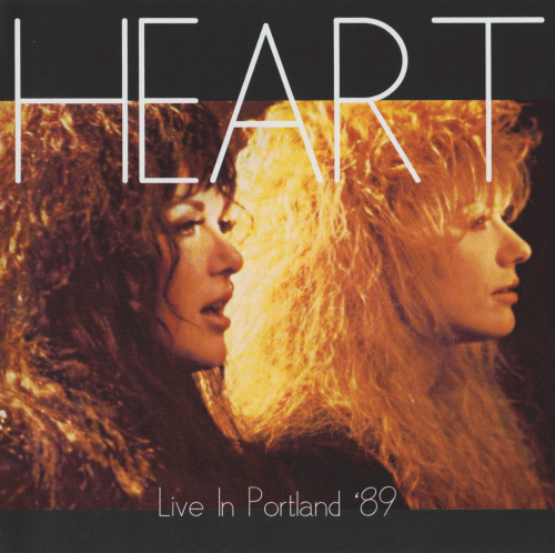 Heart : Live In Portland '89